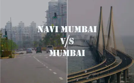 Navi Mumbai vs Mumbai: टिकाऊ जीवन के लिए कौन बेहतर? पूरी तुलना 2026