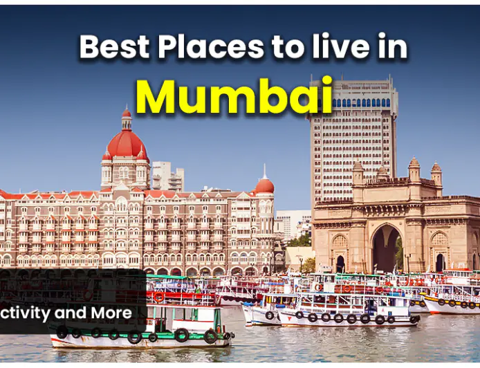 5 Best Places to Live in Mumbai: कम बजट में बेस्ट एरिया और फ्लैट